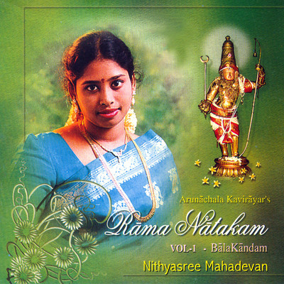 

Rama Natakam - Nithyashree Mahadevan Audio CD Standard Edition(Tamil - Nithyashree Mahadevan)