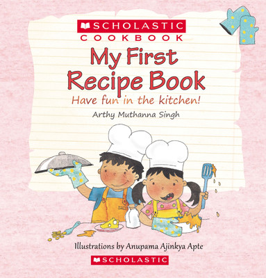My First Recipe Book  - Have Fun in the Kitchen!(English, Hardcover, unknown)