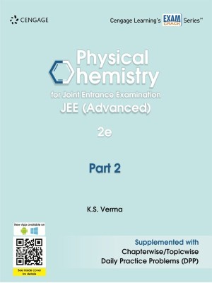 Physical Chemistry for Jee Advanced (2e) Part 2(English, Hardcover, K.S. Verma)