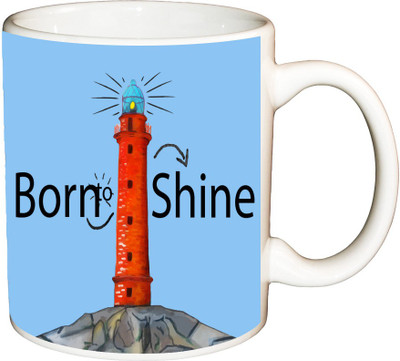 

ShopBuzz Born to shine printed coffee Ceramic Mug(350 ml), Multicolor