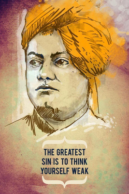

Wall Poster Swami Vivekananda - The greatest sin is to think yourself weak Paper Print(12 inch X 18 inch, Rolled)