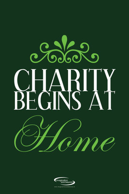

Aabhaas Wall Poster charity-begins-at-home-charity-hannyzqnk Paper Print(18 inch X 12 inch, Rolled)