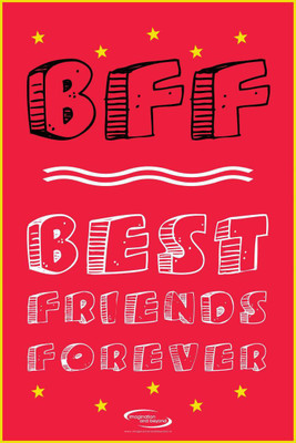 

Aabhaas Wall Poster best-friends-forever-bff-hafrvmzqw Paper Print(18 inch X 12 inch, Rolled)
