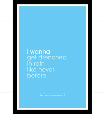 

Wall Poster make-a-wish-rain-mawframe-jphv- Paper Print(12 inch X 18 inch, Rolled)