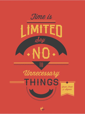 

Akhuratha Wall Poster Time Is Limited - Jason Fried Signals Paper Print(12 inch X 18 inch, Rolled)