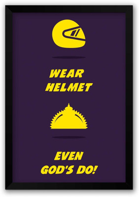 

Wall Poster Wear Helmets Even God's Do Social Motivational Paper Print(12 inch X 18 inch, Rolled)