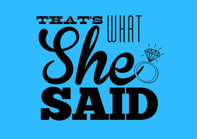 

Akhuratha Wall Poster Love Quote - Thats What She Said Paper Print(12 inch X 18 inch, Rolled)