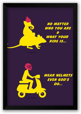 

Wall Poster No Matter What Your Ride Is Wear Helmets Social Motivational Paper Print(12 inch X 18 inch, Rolled)