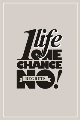 

Aabhaas Wall Poster One Life One Chance Paper Print(12 inch X 18 inch, Rolled)