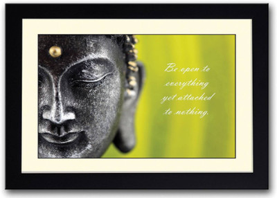 

Aabhaas Wall Poster be-open-to-everything-buddha-afp-apkfwnuvq Paper Print(12 inch X 18 inch, Rolled)