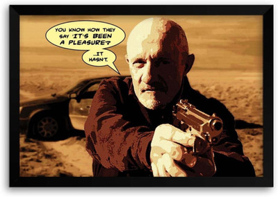

Wall Poster Mike Braking Bad Inspired Fan Quote TV Series A Paper Print(12 inch X 18 inch, Rolled)