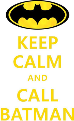 

Aabhaas Wall Poster Keep Calm And Call Batman ! Paper Print(12 inch X 18 inch, Rolled)