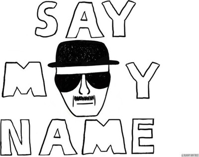 

Wall Poster Say my name Walter White Breaking Bad in Paper Print(12 inch X 18 inch, Rolled)