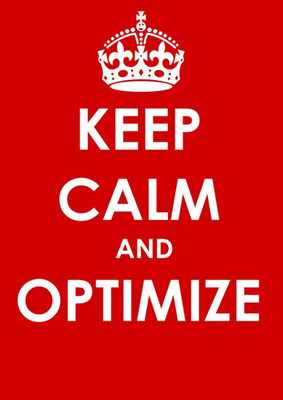 

Wall Poster Keep Calm And Optimize Paper Print(12 inch X 18 inch, Rolled)