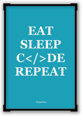 

Wall Poster Eat Sleep Code Repeat Motivational Quote - Blue Paper Print(12 inch X 18 inch, Rolled)