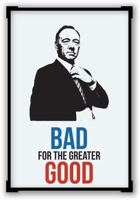 

Wall Poster House Of Cards Frank Underwood Quote Paper Print(12 inch X 18 inch, Rolled)