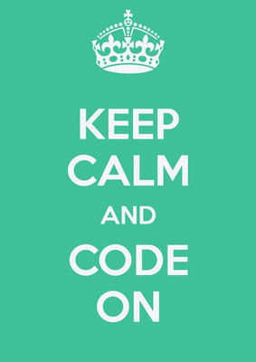 

Akhuratha Wall Poster Keep Calm And Code On ! Paper Print(12 inch X 18 inch, Rolled)