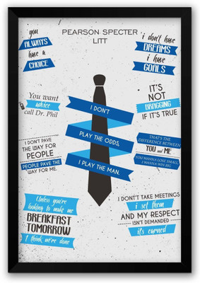 

Wall Poster I Don't Play The Odds I Play The Man | Suits Quotes Typography Paper Print(12 inch X 18 inch, Rolled)