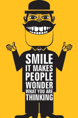 

Akhuratha Wall Poster Smile It makes People wonder Paper Print(12 inch X 18 inch, Rolled)
