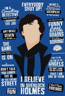 

Wall Poster I Believe In Sherlock Holmes Sherlocked Paper Print(12 inch X 18 inch, Rolled)