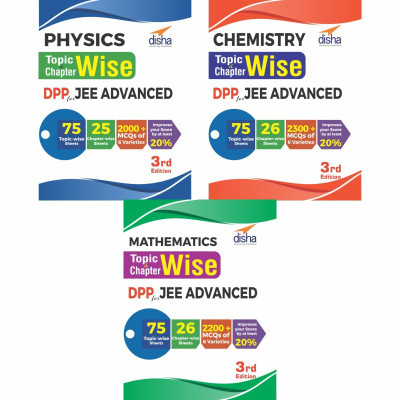 Physics, Chemistry & Mathematics Topic-wise & Chapter-wise DPP (Daily Practice Problem) Sheets for JEE Advanced 3rd Edition(English, Paperback, Disha Experts)