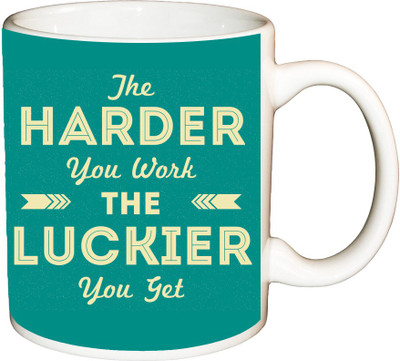 

ShopBuzz The harder you work printed coffee Ceramic Mug(350 ml), Multicolor