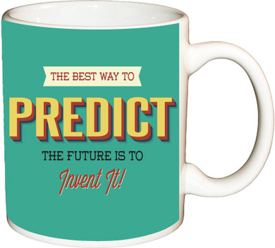 

ShopBuzz The best way to predict printed coffee Ceramic Mug(350 ml), Multicolor