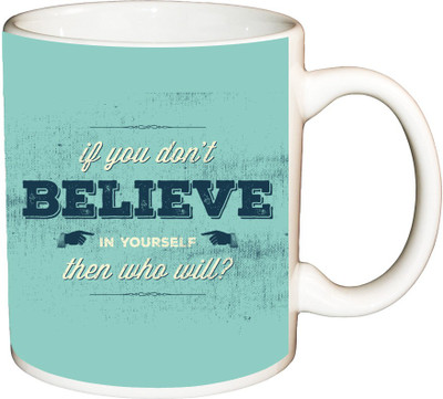 

ShopBuzz If you do not belive printed coffee Ceramic Mug(350 ml), Multicolor