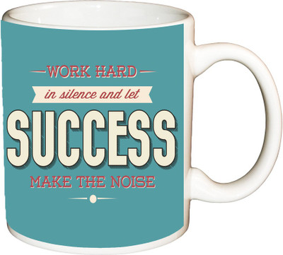 

ShopBuzz Work hard in silence printed coffee Ceramic Mug(350 ml), Multicolor