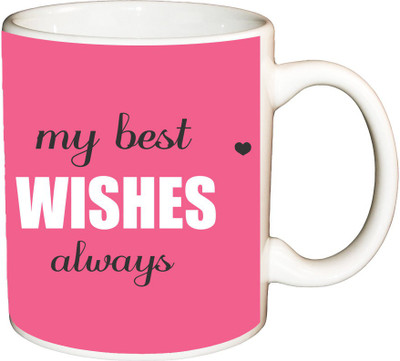 

ShopBuzz My best wishes always printed coffee Ceramic Mug(350 ml), Multicolor