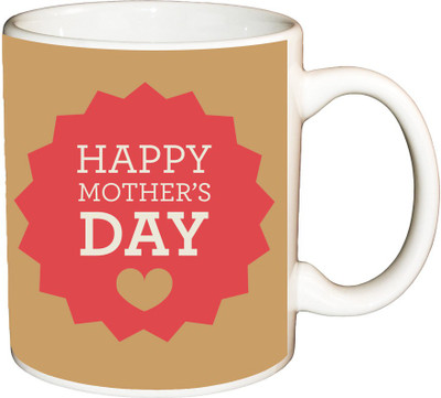 

ShopBuzz Happy mother's day printed coffee Ceramic Mug(350 ml), Multicolor
