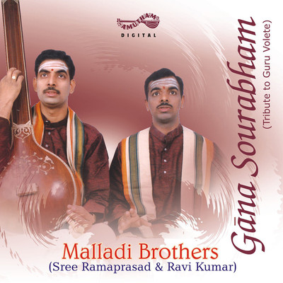 

Gana Sourabham - Malladi Brothers Audio CD Standard Edition(Sanskrit - Malladi Brothers)