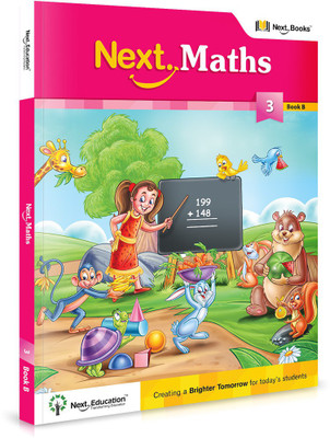 Next Maths - Level 3 - Book B  - MATHS TEXTBOOK FOR CLASS 3 BOOK B(English, Paperback, NextEducation)