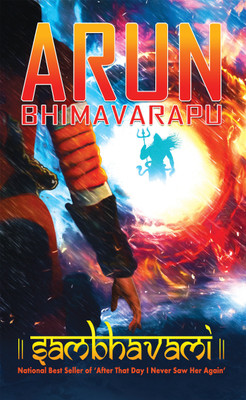 Sambhavami  - A Space Odyssey in Hunt of an Alien…called God(English, Paperback, Arun Bhimavarapu)