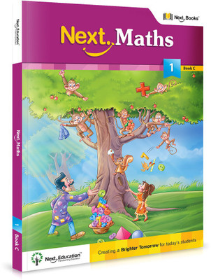 Next Maths - Level 1 - Book C  - MATHS TEXTBOOK FOR CLASS 1 BOOK C(English, Paperback, NextEducation)