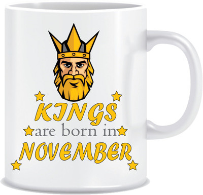 

Everyday Desire Kings are Born in November ED235 Ceramic Mug(300 ml), Multicolor