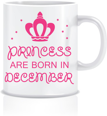 

Everyday Desire Princesses are Born in December ED184 Ceramic Mug(300 ml), Multicolor