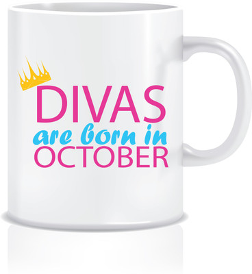 

Everyday Desire Divas are Born in October ED287 Ceramic Mug(300 ml), Multicolor