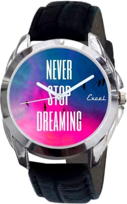 EXCEL Graphic Never Stop Dreaming Watch  - For Men   Watches  (Excel)