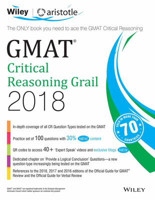 GMAT Critical Reasoning Grail 2018 First Edition(English, Paperback, Aristotle Prep)