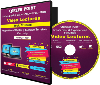 

Career Point Kota JEE/NEET Video Lectures on DVD : Properties of Matter, Surface Tension, Viscosity : by Career Point, Kota Faculty(DVD)