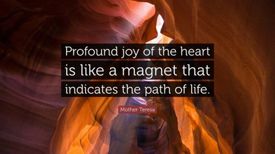 

Mother Teresa Quote Profound joy of the heart is like a magnet on LARGE PRINT 36X24 INCHES Photographic Paper(24 inch X 36 inch, Rolled)