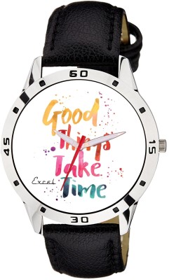 EXCEL Graphic Good Things Take Time Watch  - For Men   Watches  (Excel)