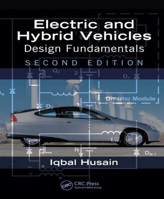 ELECTRIC AND HYBRID VEHICLES: DESIGN FUNDAMENTALS, 2ND EDITION(English, Paperback, Husain Iqbal)