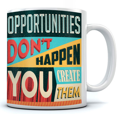 

RAMPOSH Opportunities Don't Happen Retro Ceramic Coffee/Quote/ Gift For Birthday/ Gift For Friend/ Gift For Love And Diwali Gift (1 Pc.) Random Design Ceramic Mug(350 ml), Multicolor