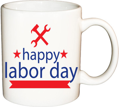 

ShopBuzz Happy labour day printed coffee mug Ceramic Mug(350 ml), Multicolor