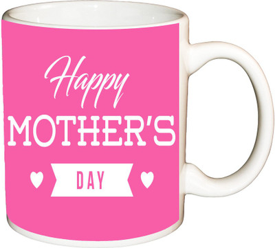 

ShopBuzz Happy mother's dy printed coffee mug Ceramic Mug(350 ml), Multicolor