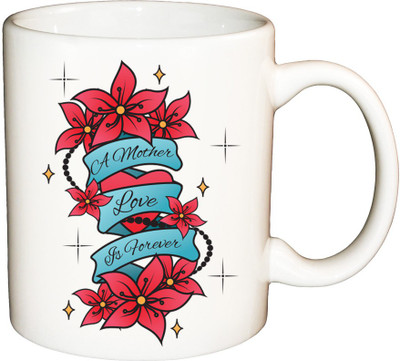 

ShopBuzz Mother love forever printed coffee mug Ceramic Mug(350 ml), Multicolor