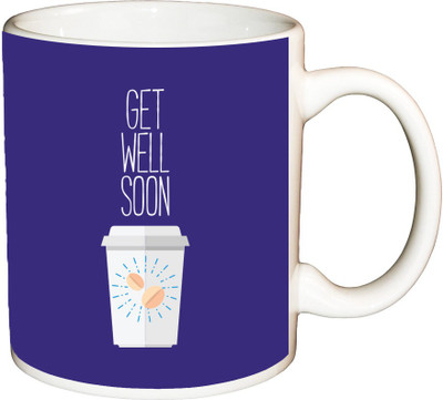 

ShopBuzz Get well soon printed coffee mug Ceramic Mug(350 ml), Multicolor