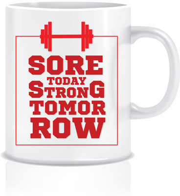 

Everyday Desire Sore today Strong Tomorrow ED094 Ceramic Mug(300 ml, Pack of 2), Multicolor